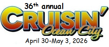 36th annual Cruisin' Ocean City April 30 - May 3, 2026